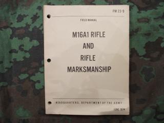 Field Manual M16A1 Rifle